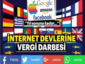 AB'den İnternet devlerine vergi hamlesi