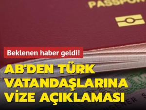 AB den Türk vatandaşlarına vize açıklaması