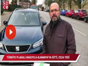 Alman vatandaşı Kayseriliye 4 bin euro Türk plakası cezası