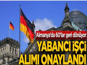 Son dakika... Almanya'dan Avrupa Birliği dışından işçi alımına onay