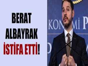 Son dakika Bakan Berat Albayrak istifa ettiğini duyurdu