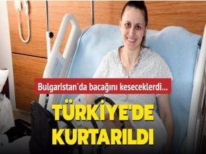 Türkiye nin Sağlıkdaki Başarısı Bulgaristanda ayağını keseceklerdi Türkiyede tedavi edildi