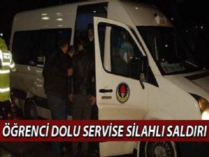 Öğrenci servisine silahlı saldırı: 1 yaralı