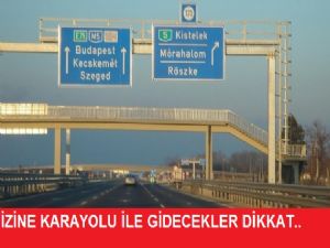 Belçika'da izne karayolu ile gidecekler dikkat..!