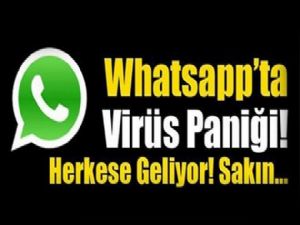 Whatsapp Virüsüne Dikkat!