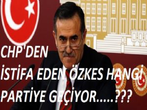 CHP'den istifa eden İhsan Özkes hangi partiye geçecek?