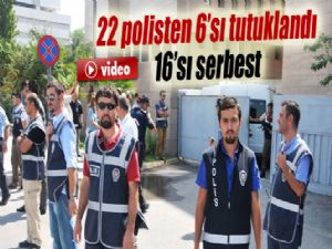 Yasa dışı dinlemede 22 polisten 6'sı tutuklandı, 16'sı serbest