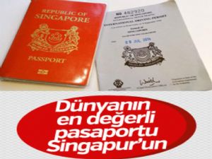 Dünyanın en değerli pasaportu Singapur'un